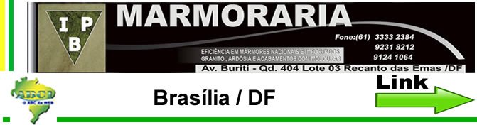 Link_IPB_Marmoraria. Mármores e Granitos em Brasília