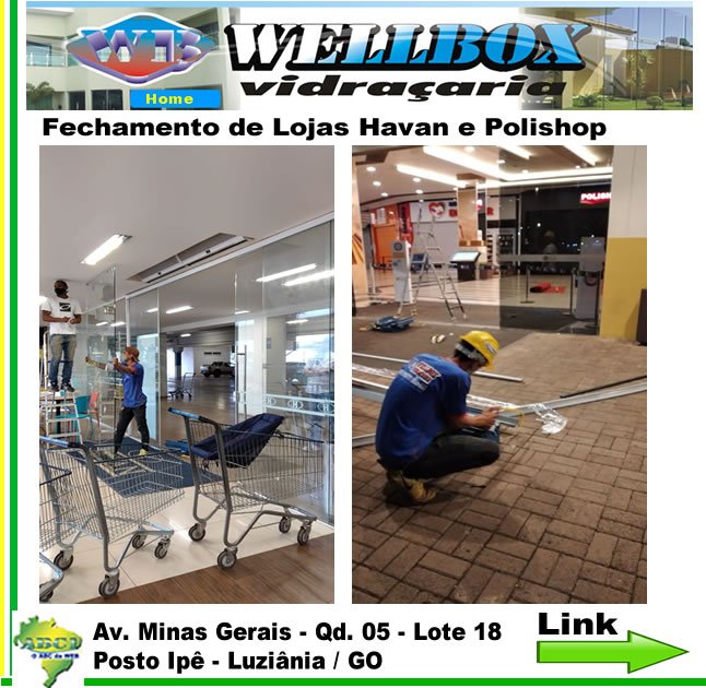 Link_fechamento_Lojas-_OK Well Box Vidraçaria , Fechamento de Lojas